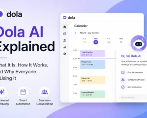 Dola AI Explained: What It Is, How It Works, and Why Everyone Is Using It